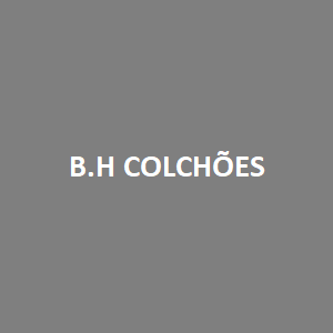 B.H Colchões