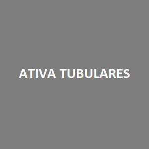 ATIVA TUBULARES