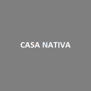 CASA NATIVA